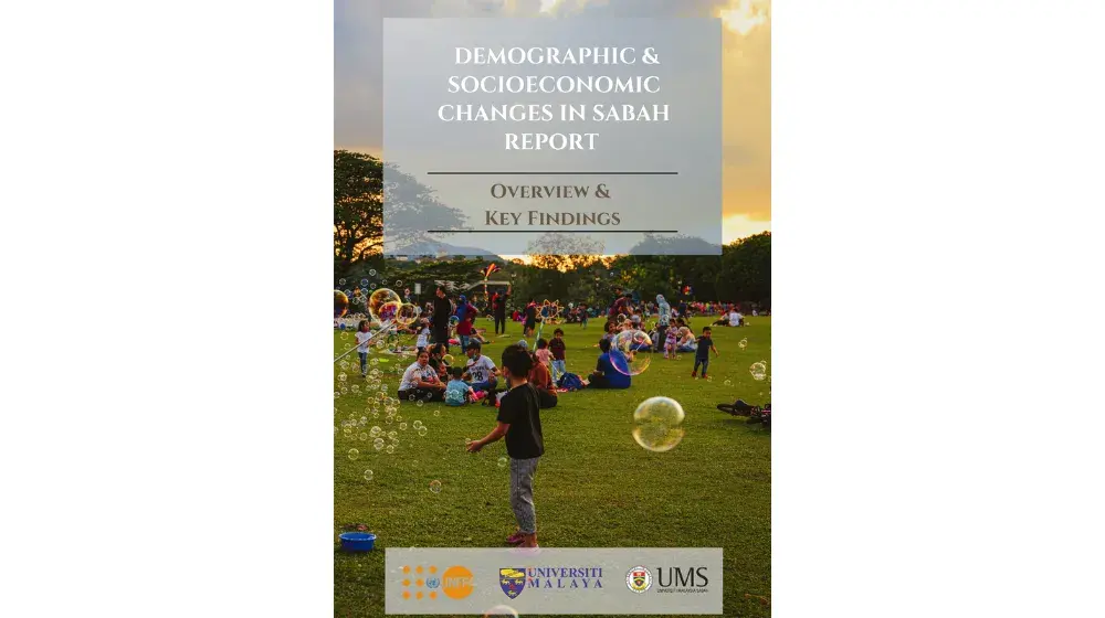 Key Findings of the Demographic and Socioeconomic Changes in Sabah Report